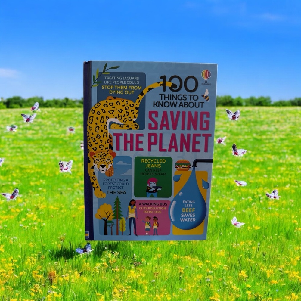 New Hardback Book “100 Things to Know About Saving the Planet” all ages